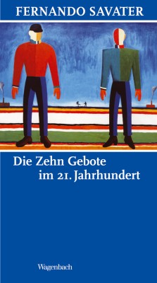 Die Zehn Gebote im 21. Jahrhundert