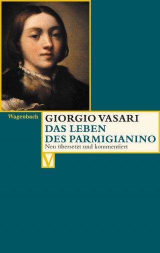 Das Leben des Parmigianino