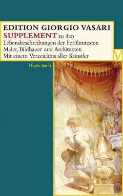 Supplement zu den Lebensbeschreibungen der berühmtesten Maler, Bildhauer und Architekten